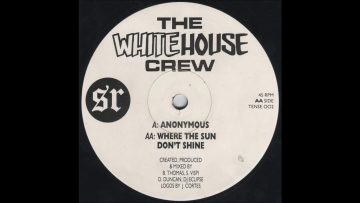The White House Crew – Anonymous