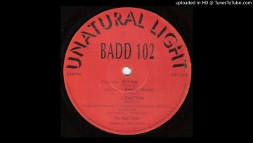 Badd 102 – Total Time [MRI 004]