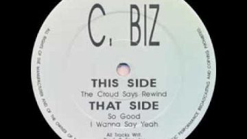 C BIZ THE CROUD SAYS REWIND – BRAIN RECORDS (CV7) – 1992