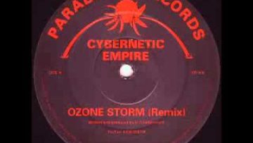 Cybernetic Empire – Ozone Storm Remix (Paradise Records)