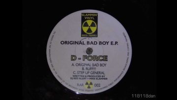 D-Force – Ruff (Original Bad Boy E.P) Old Skool Hardcore