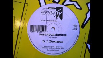 DJ Dextrous – Ruffneck Biznizz (Ruff Quality Recordings)