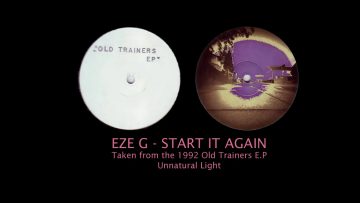 Eze G – START IT AGAIN