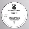 Faze Lock – Come Again (Liftin Spirit Reloaded)