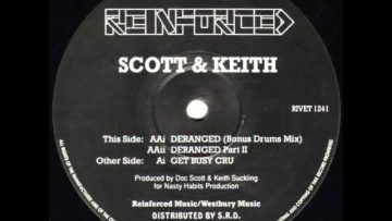 Scott and Keith – Deranged Bonus Drums Mix
