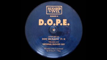 D.O.P.E. – Dope On Plastic Pt. III