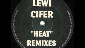 Dark Jungle Lewi Cifer – Heat (Lewcified Remix)