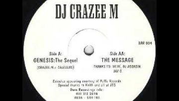 DJ Crazee M – The Message