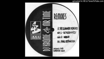 DJ Krome and Mr Time – Final Destination