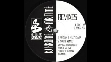 DJ Krome and Mr Time – The Slammer (DJ Rush