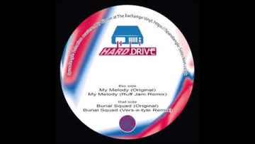 Hard Drive – My Melody (Original) / My Melody (Ruff Jam Remix) Spandangle Selection Volume 17