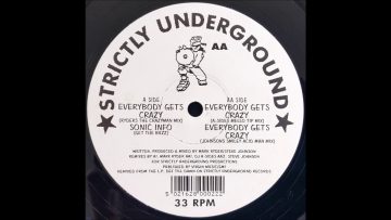 Sonic Experience – Everybody Gets Crazy (A-Sides Mello Tip Mix)
