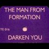 The Man From Formation – Darken You With My Presence (A2 Untitled)