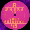 FREQUENCY Where Is Your Evidence 1991