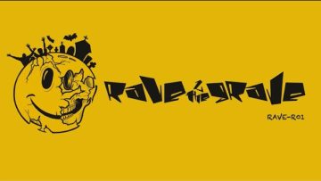 Rave 2 The Grave and Mice Electra – Never Felt This Way / Cubic 22