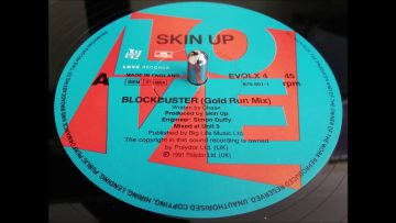 Skin Up – Blockbuster (Gold Run Mix)