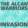 THE ALCAN WARRIORS INVASION (HARD MIX)