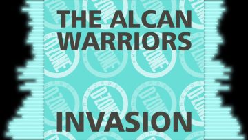 THE ALCAN WARRIORS INVASION (HARD MIX)