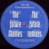 The FBI – The Futureworld (66 T Remix) (1991)