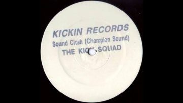 The Kick Squad – Soundclash (Champion Squad)