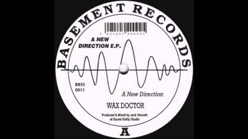 Wax Doctor – A New Direction