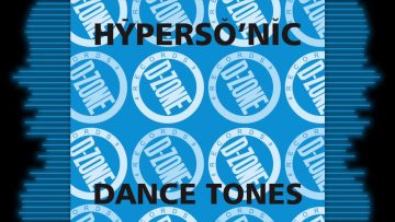 HYPERSONIC DANCE TONES (GTI TURBO POWER MIX)