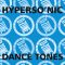 HYPERSONIC DANCE TONES (GTI TURBO POWER MIX)