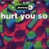 Jonny L – Hurt You So (SandM Mix) [1992]