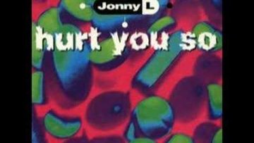 Jonny L – Hurt You So (SandM Mix) [1992]