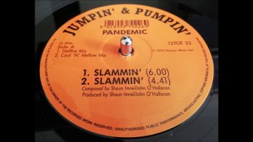 Pandemic – Slammin (Cool N Mellow Mix)
