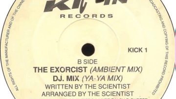 Scientist – The Exorcist (DJ. Mix) (Ya Ya Mix)