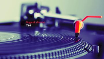 T99 – Dogwalk (Remix)