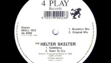 The Helter Skelter – Start To Cry (Original Mix)