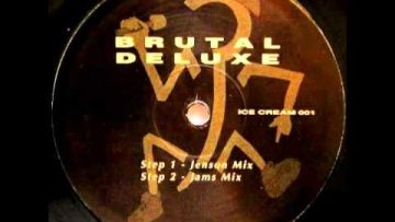 Brutal Deluxe – [Ice Cream 001] – B1 – Step 1 (jenson mix)