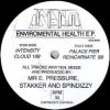 Mr E Pressure, Stakker and Spindizzy – Enviromental Health EP – A2 – Cloud 109