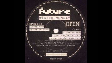 Mr. Monday – Future (original mix)