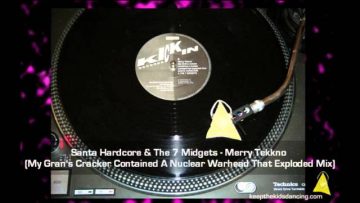 Santa Hardcore and The 7 Midgets – Merry Tekkno.