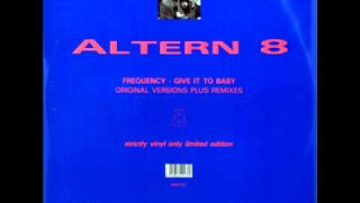 Altern 8 – Frequency (Hallucin 8 Mix)