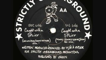 Hackney Hardcore – Caught With A Spliff (We Are Drug Squad Officers Mix) (1992)