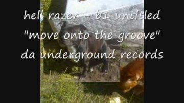 hell razer – b1 untitled move onto the groove