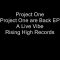 Project One – A Live Vibe