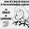 Sonz Of A Loop Da Loop Era and The Scratchadelic Experience – Peace