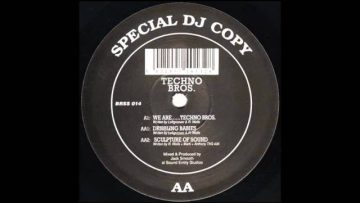 Techno Bros – We Are…Techno Bros