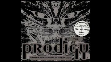 The Prodigy – Everybody In The Place (Dance Hall Version)