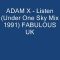 ADAM X Listen Under One Sky Mix 1991 FABULOUS UK