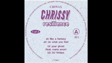 Chrissy – Like A Fantasy
