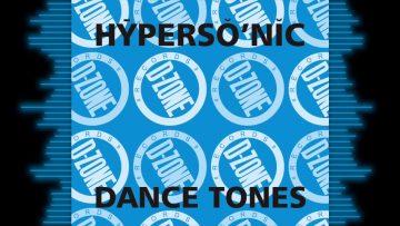 HYPERSONIC DANCE TONES (CLUB MIX)