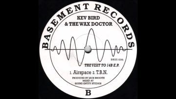 Kev Bird and The Wax Doctor – Airspace