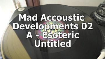 Mad Accoustic Developments 02 – A – Esoteric – Untitled