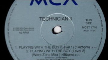 TECHNICIAN2 – Playing With The Boy [Level 2] [Warp Zone Mix]